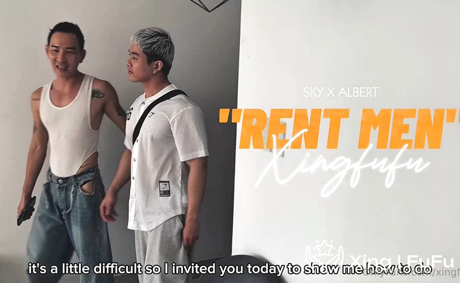 Xingfufu –  Sky x Albert – Rent Men