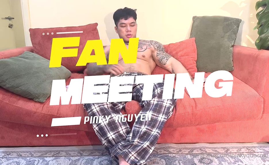 Pinky Quoc Nguyen x Fan meeting
